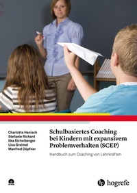 Abbildung von: Schulbasiertes Coaching bei Kindern mit expansivem Problemverhalten (SCEP) - Hogrefe