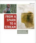 Cover: From a Spark to a Stream - Mitteldeutscher Verlag