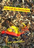 Cover: Der Fall des Deutschen - M&ouml;llmann, Ch