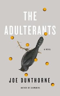 Enlarge image Cover: The Adulterants - Hamish Hamilton Ltd