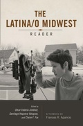 Cover: Latina/o Midwest Reader - University of Illinois Press