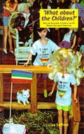 Cover: What About the Children? - Continuum International Publishing Group Ltd.