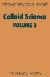 Enlarge image Cover: Colloid Science - Royal Society of Chemistry