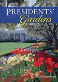 Cover: Presidents' Gardens - Shire Publications