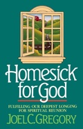 Cover: Homesick for God - Thomas Nelson Publishers