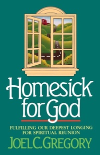 Enlarge image Cover: Homesick for God - Thomas Nelson Publishers