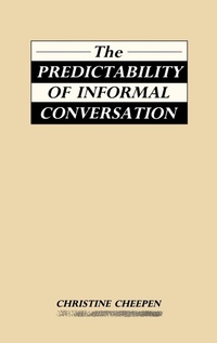 Abbildung von: The Predictability of Informal Conversation - Continuum International Publishing Group Ltd.