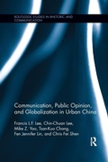 Cover: Communication, Public Opinion, and Globalization in Urban China - Routledge