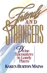 Enlarge image Cover: Friends and Strangers - Thomas Nelson Publishers