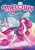 Cover: Melowy #1: Dreams Come True - Scholastic US