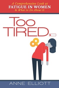 Enlarge image Cover: Too Tired - Lulu.com