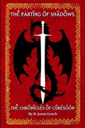 Cover: The Parting of Shadows (The Chronicles of Curesoon - Book Three) - Lulu.com