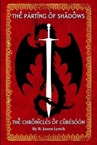 Enlarge image Cover: The Parting of Shadows (The Chronicles of Curesoon - Book Three) - Lulu.com