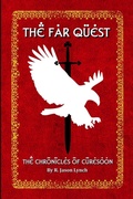 Cover: The Far Quest (The Chronicles of Curesoon - Book One) - Lulu.com