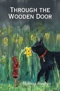 Cover: Through the Wooden Door - Lulu.com