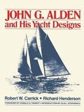 Cover: John G.Alden and His Yacht Designs - TAB Books Inc