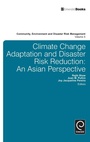 Cover: Climate Change Adaptation and Disaster Risk Reduction - Emerald Group Publishing Limited