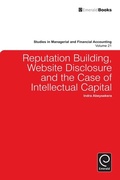Cover: Reputation Building, Website Disclosure & The Case of Intellectual Capital - Emerald Publishing Limited