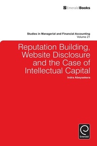 Abbildung von: Reputation Building, Website Disclosure & The Case of Intellectual Capital - Emerald Publishing Limited