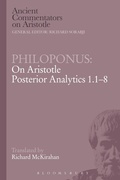 Cover: Philoponus: On Aristotle Posterior Analytics 1.1-8 - Bloomsbury Academic