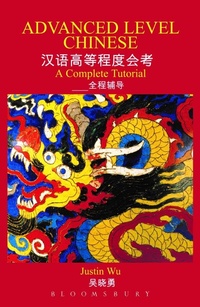Enlarge image Cover: Advanced Level Chinese - Bloomsbury Academic
