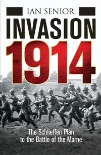 Enlarge image Cover: Invasion 1914 - Osprey Publishing