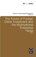 Cover: The Future of Foreign Direct Investment and the Multinational Enterprise - Emerald Group Publishing Limited