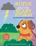 Cover: Rufus and the Scary Storm - Augsburg Fortress Publishers