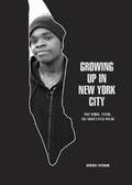 Cover: Growing Up in New York City - Skyhorse Publishing