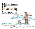 Cover: Hilarious Hunting Cartoons - Skyhorse Publishing
