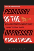 Cover: Pedagogy of the Oppressed - Bloomsbury Academic USA