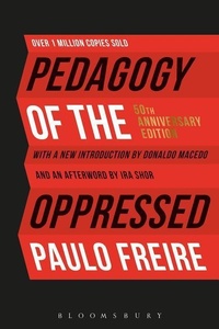 Abbildung von: Pedagogy of the Oppressed - Bloomsbury Academic USA