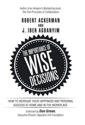 Cover: The Importance of Wise Decisions - iUniverse