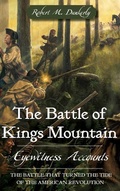 Cover: The Battle of Kings Mountain - History Press Library Editions