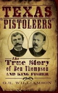 Cover: Texas Pistoleers - History Press Library Editions