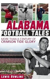Abbildung von: Alabama Football Tales - History Press Library Editions