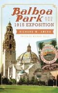 Cover: Balboa Park and the 1915 Exposition - History Press Library Editions