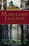 Cover: Maryland Legends - History Press Library Editions