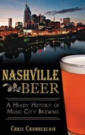 Cover: Nashville Beer - History Press Library Editions