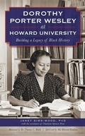 Cover: Dorothy Porter Wesley at Howard University - History Press Library Editions