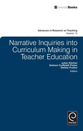 Abbildung von: Narrative Inquiries into Curriculum Making in Teacher Education - Emerald Publishing Limited