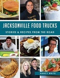 Cover: Jacksonville Food Trucks - History Press Library Editions