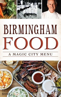 Abbildung von: Birmingham Food - History Press Library Editions