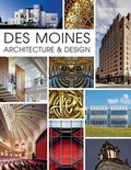 Cover: Des Moines Architecture & Design - History Press Library Editions