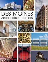 Enlarge image Cover: Des Moines Architecture & Design - History Press Library Editions