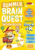 Cover: Summer Brain Quest: Between Grades Pre-K & K - Workman Children's