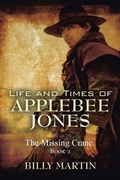 Cover: Life and Times of Applebee Jones - AUTHORHOUSE