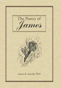 Enlarge image Cover: The Poetry of James - AUTHORHOUSE