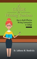 Cover: A Guide for Writing Teachers - AUTHORHOUSE