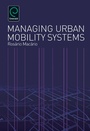 Cover: Managing Urban Mobility Systems - Emerald Publishing Limited